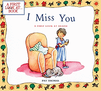 I Miss You: A First Look at Death