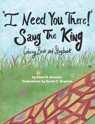 I Need You There! Sang The King - Braxton, Dean