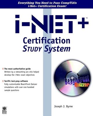 I-Net+ Certification Study System - Byrne, Joseph J