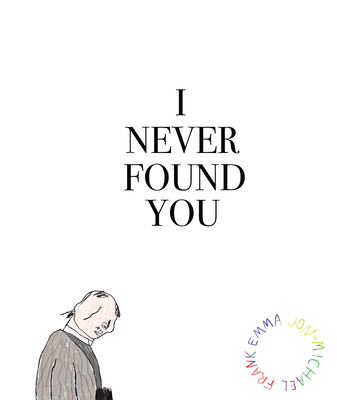 I Never Found You - 