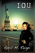 I.O.U.: Book One in the Mancini Saga
