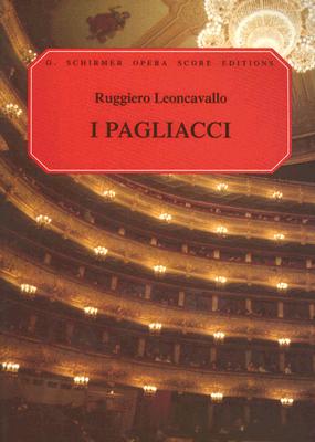 I Pagliacci: Vocal Score - Leoncavallo, Ruggiero (Composer)