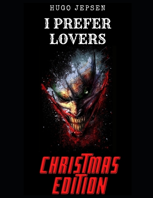 I Prefer Lovers: Christmas Edition - Jepsen, Hugo