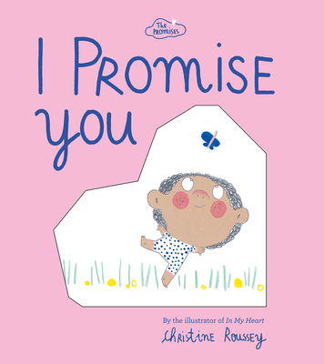 I Promise You (the Promises Series) - Roussey, Christine