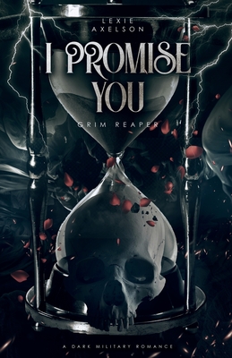 I Promise You - Axelson, Lexie