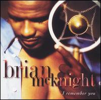 I Remember You - Brian McKnight
