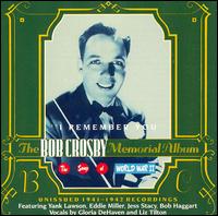 I Remember You - Bob Crosby & His Orchestra