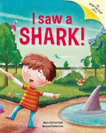 I Saw a Shark: Picture Story Book with Gatefold Pages