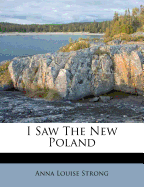 I Saw the New Poland