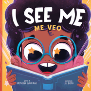 I See Me: Me Veo - a Bilingual Journey of Self-Discovery and Diversity