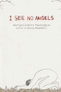 I See No Angels