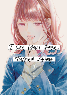 I See Your Face, Turned Away 3 - Ichinohe, Rumi