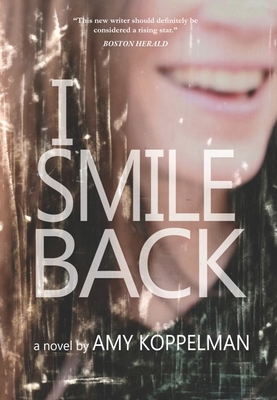I Smile Back - Koppelman, Amy