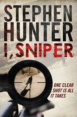 I, Sniper - Hunter, Stephen