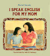 I Speak English for My Mom - Stanek, Muriel