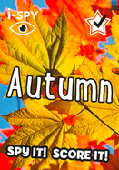 i-SPY Autumn: Spy it! Score it!