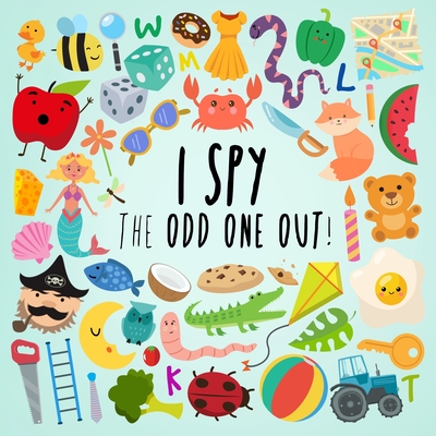 I Spy - The Odd One Out: A Fun Guessing Game for 3-5 Year Olds - Books, Webber