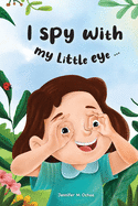 I Spy with My Little Eye ...