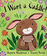 I Want a Cuddle
