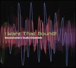 I Want That Sound