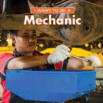 I Want to Be a Mechanic - Liebman, Dan