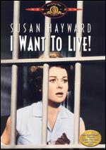 I Want to Live! - Robert Wise