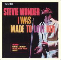 I Was Made to Love Her - Stevie Wonder