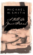 I Will Be Your Friend - Smith, Michael W, and Thomas Nelson Publishers
