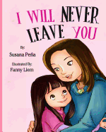 I Will Never Leave You