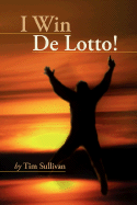 I Win de Lotto!