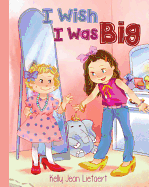 I Wish I Was Big