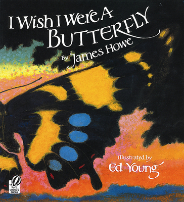 I Wish I Were a Butterfly - Howe, James