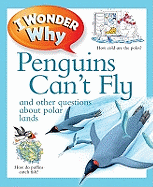 I Wonder Why Penguins Can't Fly