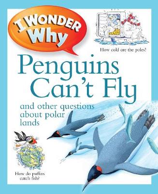 I Wonder Why Penguins Can't Fly - (individual), Kingfisher, and Jacobs, Pat