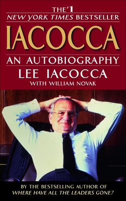 Iacocca: An Autobiography - Iacocca, Lee, and Novak, William
