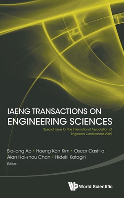 Iaeng Transactions on Engineering Sciences (Imecs 2019) - Sio-Iong Ao, Haeng Kon Kim Oscar Castil