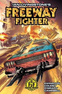 Ian Livingstone's Freeway Fighter - Livingstone, Ian, and Ewington, Andi