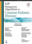 Iap Management Algorithms for Common Pediatric Illnesses
