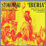 Iberia - Nan Merriman (mezzo-soprano); Leopold Stokowski (conductor)