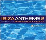 Ibiza Anthems, Vol. 2