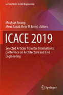 Icace 2019: Selected Articles from the International Conference on Architecture and Civil Engineering