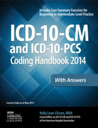 ICD-10-CM and ICD-10-PCs Coding Handbook 2014 with Answers