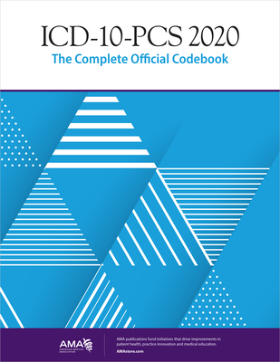 ICD-10-PCs 2020: The Complete Official Codebook - American Medical Association