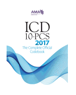 ICD-10-PCS: The Complete Offical Codebook