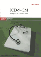 ICD-9-CM 2007 Expert for Physician's Vols 1 & 2 (Spiral)