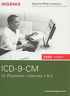 ICD-9-CM Expert for Physicians, Volumes 1 & 2: International Classification of Diseases, 9th Revision, Clinical Modification - Hart, Anita C (Editor), and Stegman, Melinda S (Editor), and Ford, Beth (Editor)