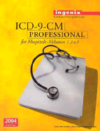 ICD-9-CM Professional for Hospitals, Volumes 1, 2 & 3--2004 - Medicode, and Hart, Anita C