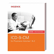 ICD-9-CM Professional for Physicians: International Classification of Diseases