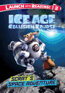 Ice Age Collision Course: Scrat's Space Adventure