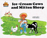 Ice Cream Cows and Mitten Sheep - Moncure, Jane Belk